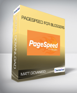Matt Giovanisci - PageSpeed for Bloggers