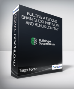 Tiago Forte - Building a Second Brain Guest Interviews and Bonus Content