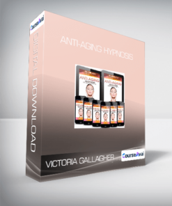 Victoria Gallagher - Anti-Aging Hypnosis