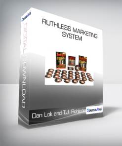 Dan Lok and T.J. Rohleder - Ruthless Marketing System