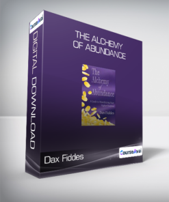 Dax Fiddes - The Alchemy of Abundance