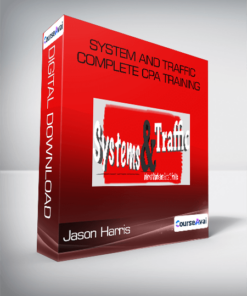Jason Harris - System and Traffic - Complete CPA Training