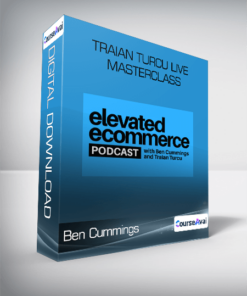Ben Cummings - Traian Turcu Live Masterclass Home / Sales & Business