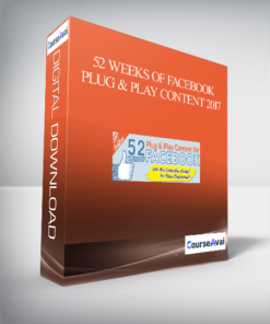 52 Weeks of Facebook Plug & Play Content 2017