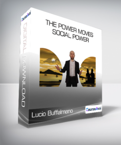 Lucio Buffalmano - The Power Moves - Social Power