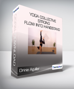 Drinie Aguilar - Yoga Collective - Strong Flow Into Handstand
