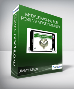 Jimmy Mack - MyBeliefworks for Positive Money Mindset