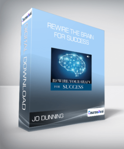 Jo Dunning - Rewire the Brain for Success