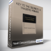 Neall Concord-Cushing - Key to the Secrets. A Trader's Primer