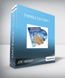 Joe Mogar - Thimble Dexterity