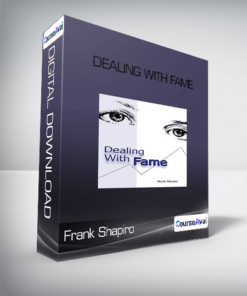 Frank Shapiro - Dealing With Fame