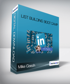 Mike Cooch - List Building Boot Camp