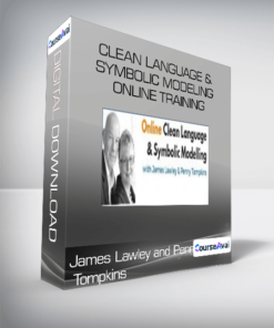 James Lawley and Penny Tompkins - Clean Language & Symbolic Modeling Online Training