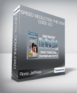 Ross Jeffries - Speed Seduction The New Code 2.0
