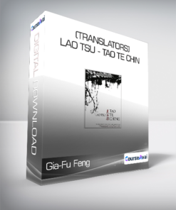 Gia-Fu Feng & Jane English (translators) - Lao Tsu - Tao Te Chin