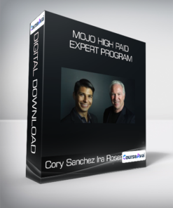 Cory Sanchez Ira Rosen - Mojo High Paid Expert Program