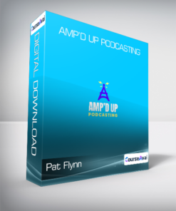 Pat Flynn - Amp’d Up Podcasting