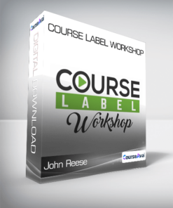 John Reese - Course Label Workshop