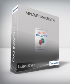 Luisa Zhou - Mindset Makeover