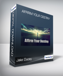 Jake Ducey - Affirm Your Destiny