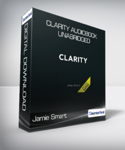 Jamie Smart - Clarity Audiobook Unabridged