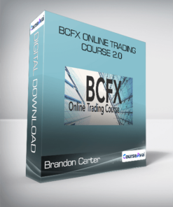 Brandon Carter - BCFX Online Trading Course 2.0