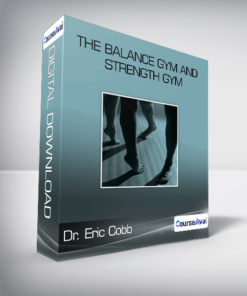 Dr. Eric Cobb - The Balance Gym And Strength Gym