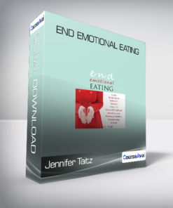 Jennifer Taitz - End Emotional Eating
