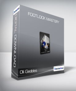 Oli Geddes - Footlock Mastery