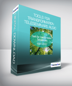 Tools for Transformation Teleseminars Audio Library
