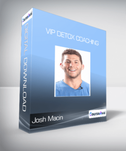 Josh Macin - VIP Detox Coaching