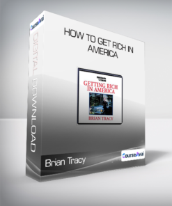 Brian Tracy - How To Get Rich In America