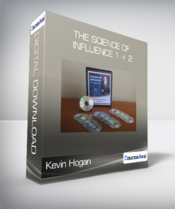 Kevin Hogan - The Science of Influence 1 + 2