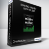 CreativeLive (Jason Feehan) - Making Money with Music