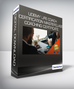 Udemy Life Coach Certification Masterclass - Coaching Certificate