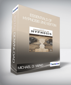 Michael D. Yapko - Essentials of Hypnosis 2nd Edition