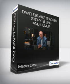 MasterClass - David Sedaris Teaches Storytelling and Humor