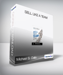 Michael S. Dalis - Sell Like a Team