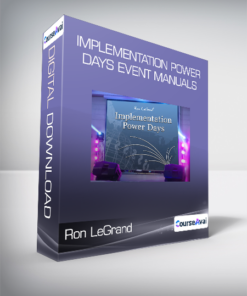 Ron LeGrand - Implementation Power Days Event Manuals