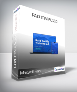 Maxwell Finn - Paid Traffic 2.0