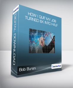 Bob Buran - How i Quit my Job & Turned 6k into Half Million Trading Commodities
