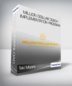 Taki Moore - Million Dollar Coach Implementation Program
