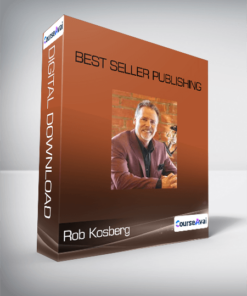 Rob Kosberg - Best Seller Publishing