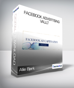 Allie Bjerk - Facebook Advertising Vault