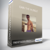 Trent McCloskey - Gain The Muscle