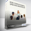 TJ Walker - 2020 Complete Public Speaking Masterclas