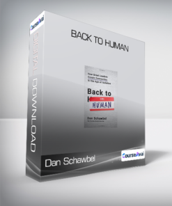 Dan Schawbel - Back to Human