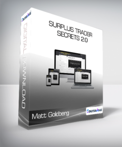 Matt Goldberg - Surplus Trader Secrets 2.0