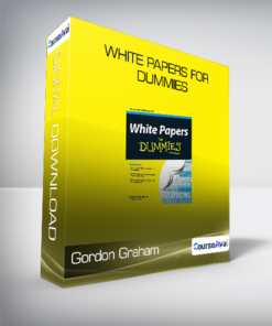 Gordon Graham - White Papers For Dummies