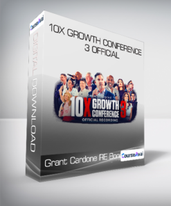 Grant Cardone RE Bonus - 10X Growth Conference 3 Official